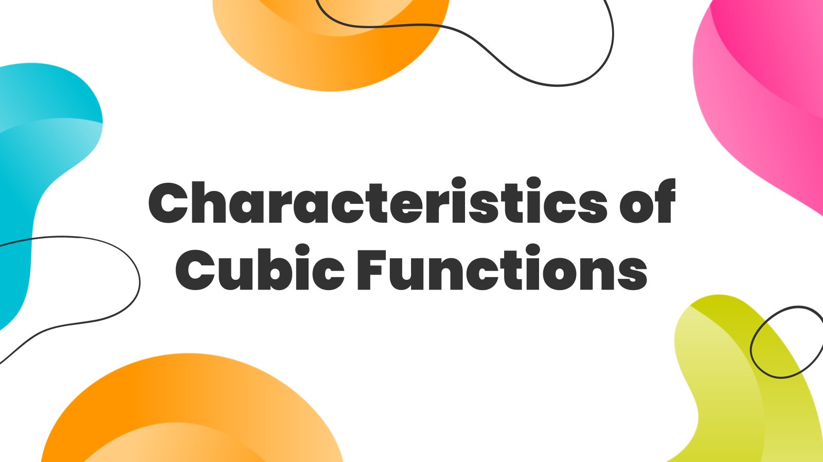 Characteristics of Cubic Functions presentation template 