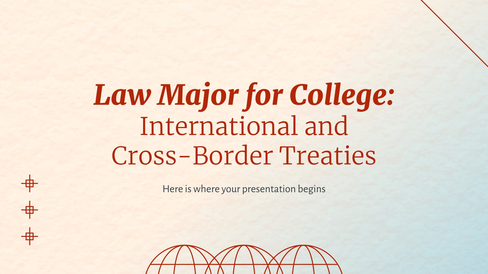 대학 법학 전공: 국제 및 국경 간 조약 프레젠테이션 템플릿